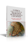 A frica Face aos seus Problemas de Segurana e de Defesa