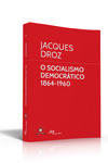 O Socialismo Democrtico 1864-1960
