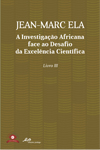 A Investigao Africana Face ao Desafio da Excelncia Cientfica