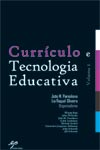 Currculo e Tecnologia Educativa _ Volume 1 [Esgotado]