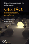 O Doce Amanhecer da Cincia da Gesto: Uma Perspectiva ...