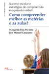 Como Compreender Melhor as Matrias e as Aulas? [esgotado]