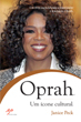 Oprah. Um cone Cultural