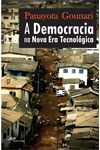 A Democracia na Nova Era Tecnolgica