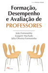 Formao, Desempenho e Avaliao de Professores [esgotado]