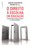 O Direito  Escolha em Educao