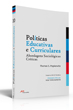 Polticas Educativas e Curriculares [esgotado]